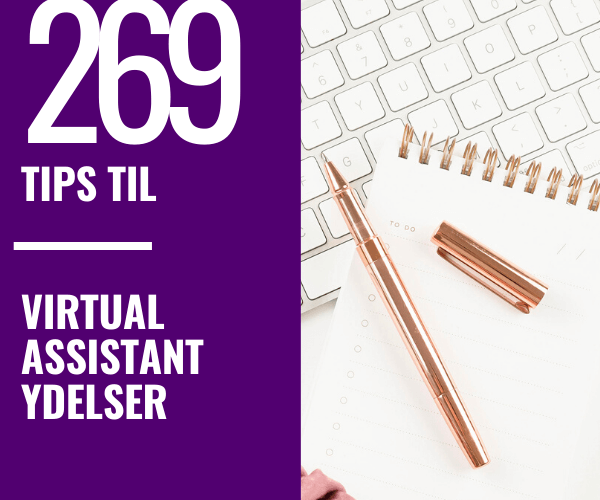 269 Tips til Virtual Assistant Ydelser